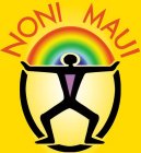 NONI MAUI