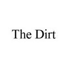 THE DIRT