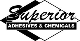 SUPERIOR ADHESIVES & CHEMICALS