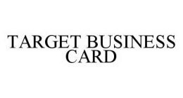 TARGET BUSINESS CARD