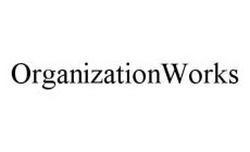 ORGANIZATIONWORKS