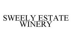 SWEELY ESTATE WINERY