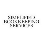 SIMPLIFIED BOOKKEEPING SERVICES