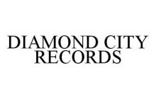 DIAMOND CITY RECORDS