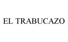 EL TRABUCAZO