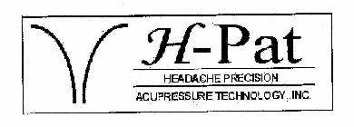 H-PAT HEADACHE PRECISION ACUPRESSURE TECHNOLOGY, INC.