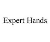 EXPERT HANDS