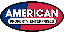 AMERICAN PROPERTY ENTERPRISES