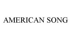 AMERICAN SONG