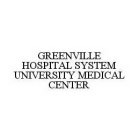 GREENVILLE HOSPITAL SYSTEM UNIVERSITY MEDICAL CENTER