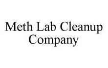 METH LAB CLEANUP COMPANY