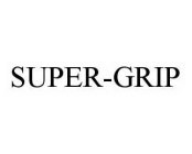 SUPER-GRIP