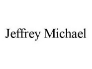 JEFFREY MICHAEL