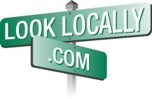 LOOK LOCALLY.COM