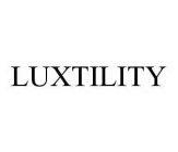 LUXTILITY