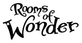 ROOMS OF WONDER