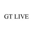GT LIVE