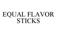 EQUAL FLAVOR STICKS