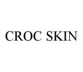 CROC SKIN