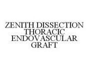 ZENITH DISSECTION THORACIC ENDOVASCULAR GRAFT