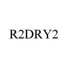 R2DRY2