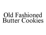 OLD FASHIONED BUTTER COOKIES