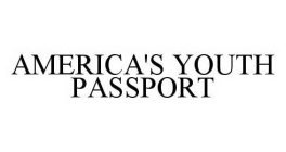 AMERICA'S YOUTH PASSPORT