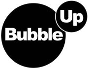 BUBBLE UP