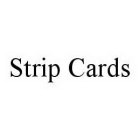 STRIP CARDS