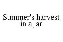 SUMMER'S HARVEST IN A JAR
