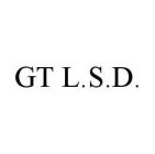 GT L.S.D.