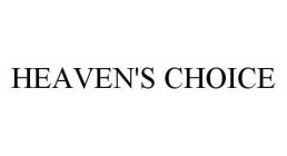 HEAVEN'S CHOICE
