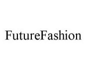 FUTUREFASHION