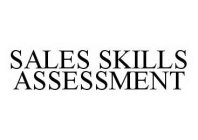 SALES SKILLS ASSESSMENT