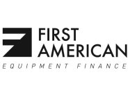 FIRST AMERICAN EQUIPMENT FINANCE