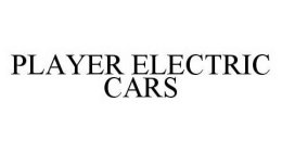 PLAYER ELECTRIC CARS