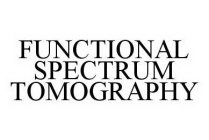 FUNCTIONAL SPECTRUM TOMOGRAPHY
