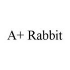 A+ RABBIT