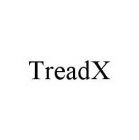 TREADX