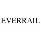 EVERRAIL