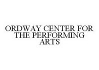 ORDWAY CENTER FOR THE PERFORMING ARTS