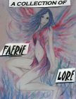 A COLLECTION OF FAERIE LORE