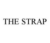 THE STRAP