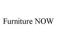 FURNITURE NOW