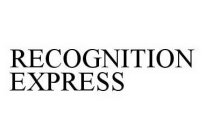 RECOGNITION EXPRESS