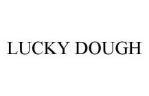 LUCKY DOUGH