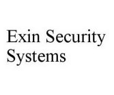 EXIN SECURITY SYSTEMS