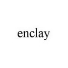ENCLAY