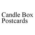CANDLE BOX POSTCARDS