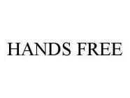 HANDS FREE